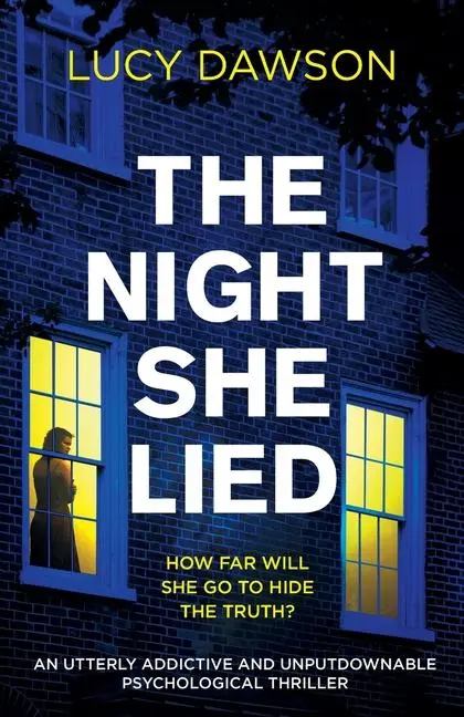 Cover: 9781835253199 | The Night She Lied | Lucy Dawson | Taschenbuch | Englisch | 2023