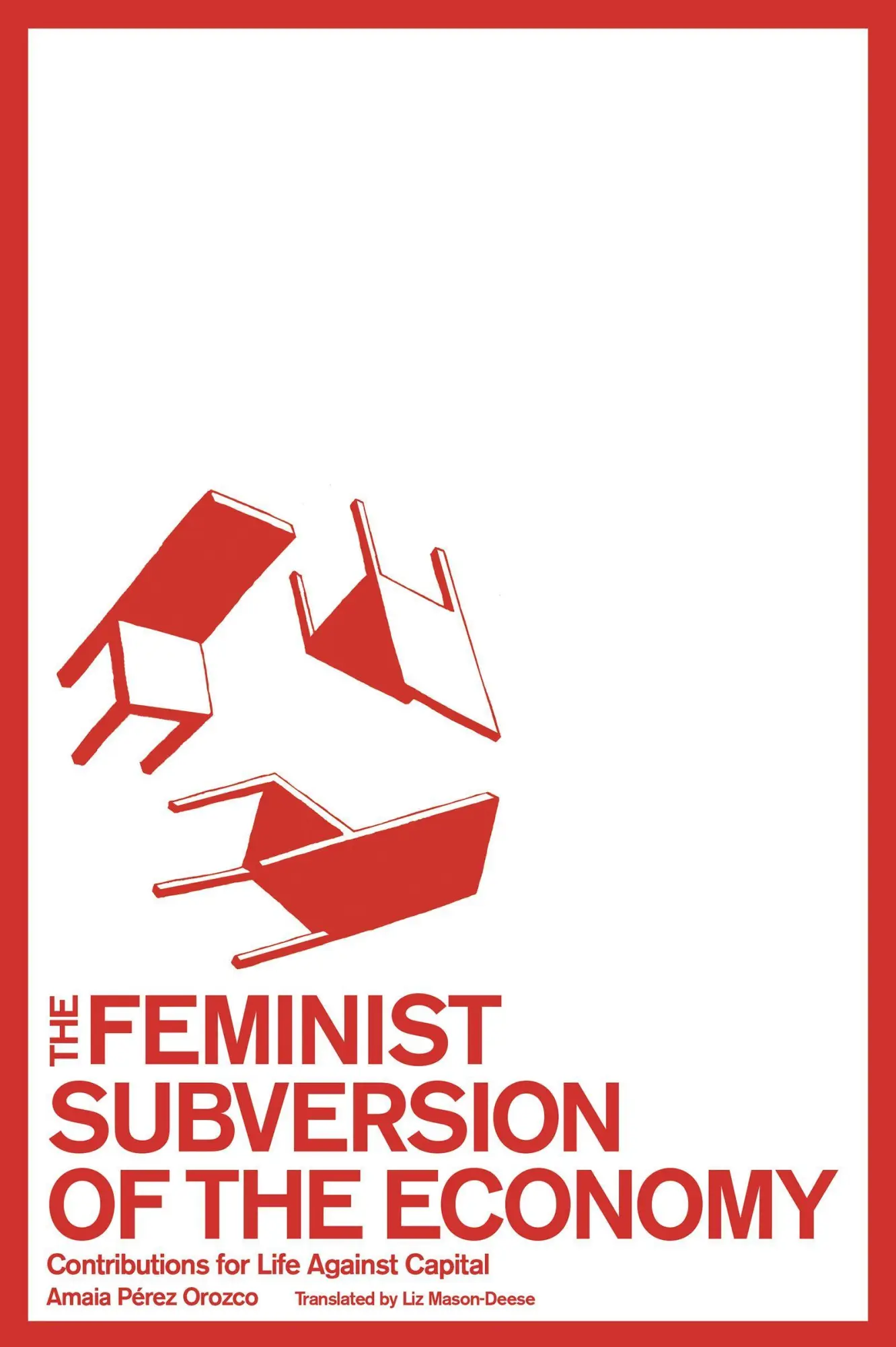Cover: 9781942173199 | The Feminist Subversion of the Economy | Amaia Pérez Orozco | Buch