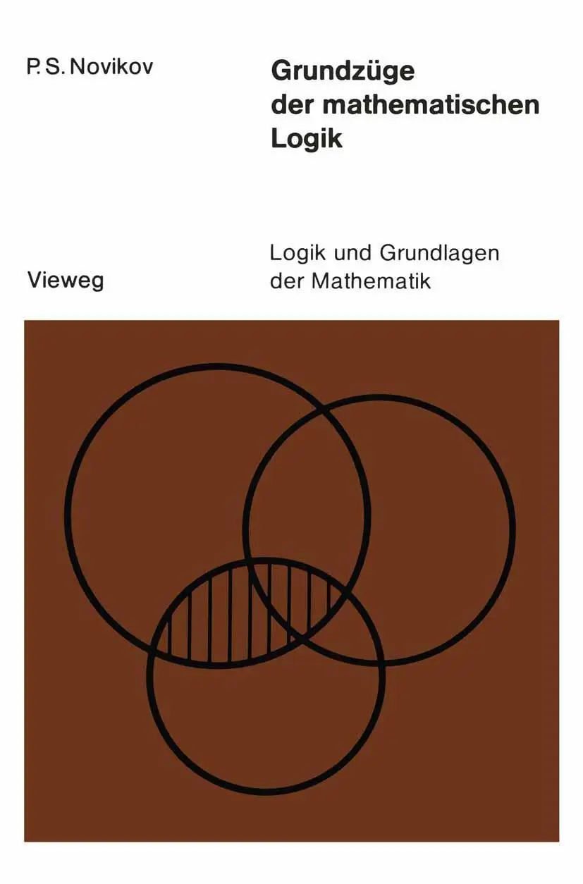 Cover: 9783528083199 | Grundzüge der mathematischen Logik | Petr S. Novikov | Taschenbuch