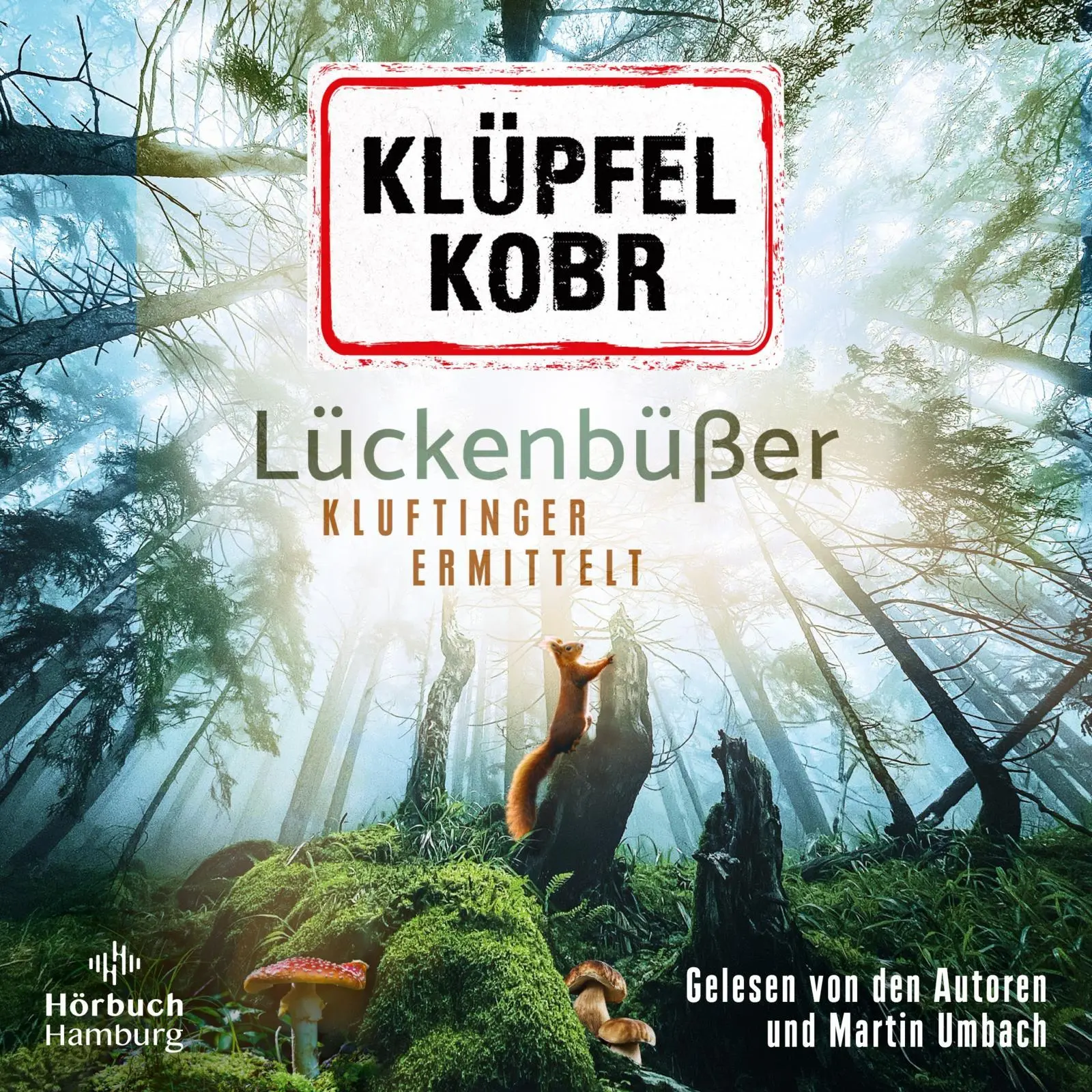 Cover: 9783957133199 | Lückenbüßer (Ein Kluftinger-Krimi 13) | Volker Klüpfel (u. a.) | CD