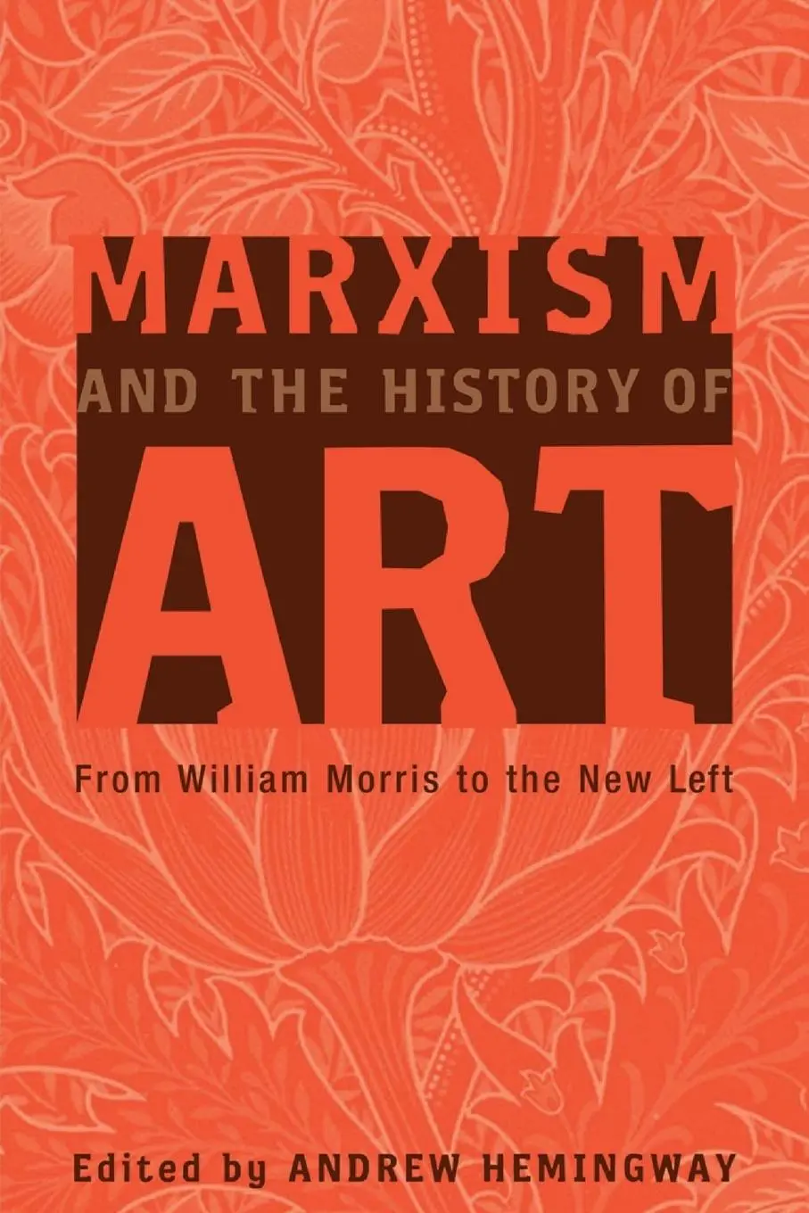 Cover: 9780745323299 | Marxism And The History Of Art | From William Morris To The New Left