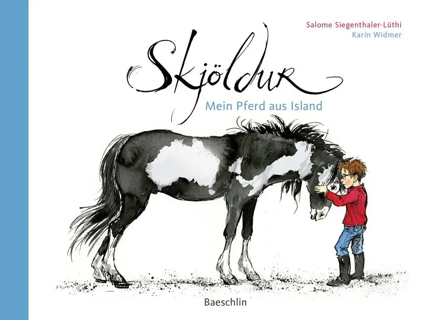 Cover: 9783855463299 | Skjöldur | Mein Pferd aus Island | Salome Siegenthaler-Lüthi | Buch
