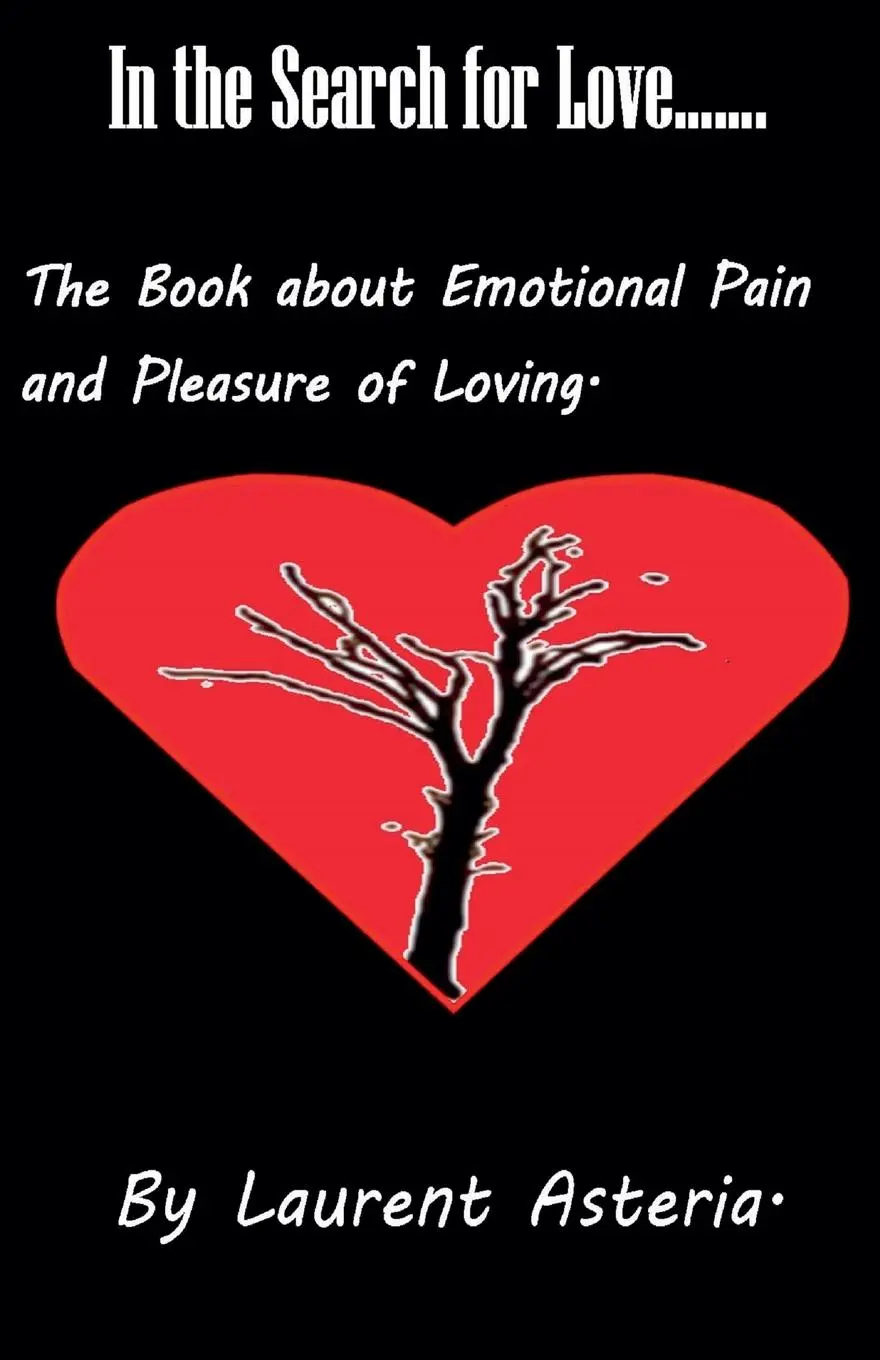 Cover: 9798224393299 | In the Search for Love. A Book about Emotional Pain and Pleasure of...
