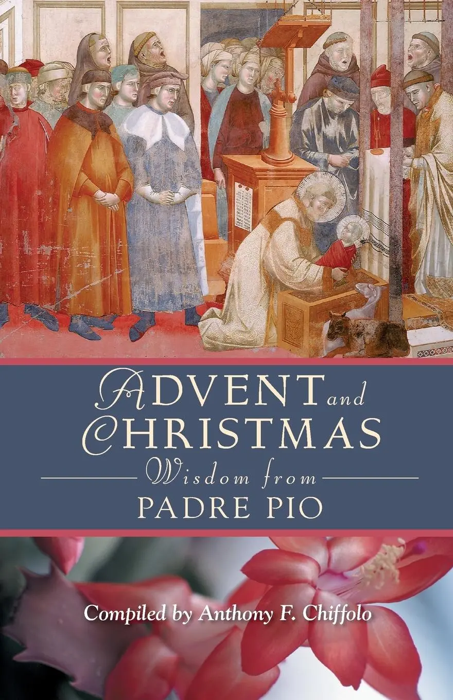 Cover: 9780764813399 | Advent and Christmas Wisdom from Padre Pio | Pio | Taschenbuch | 2005