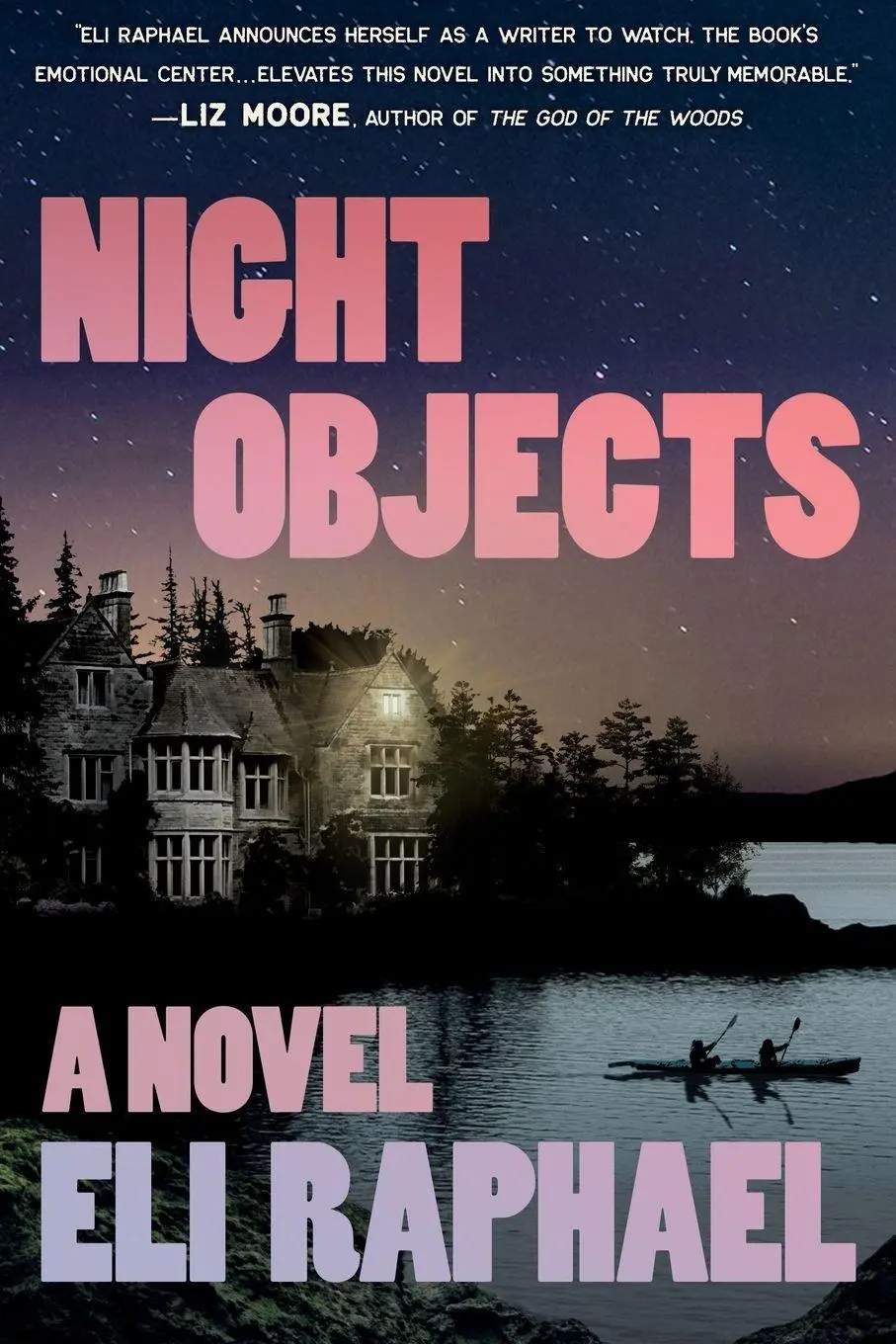 Cover: 9781538783399 | Night Objects | A Novel | Eli Raphael | Taschenbuch | Englisch | 2026