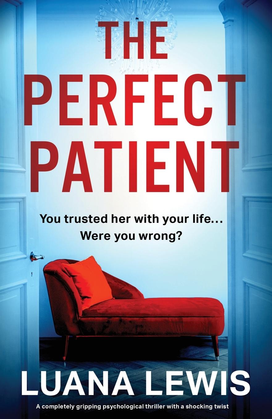 Cover: 9781837903399 | The Perfect Patient | Luana Lewis | Taschenbuch | Englisch | 2023