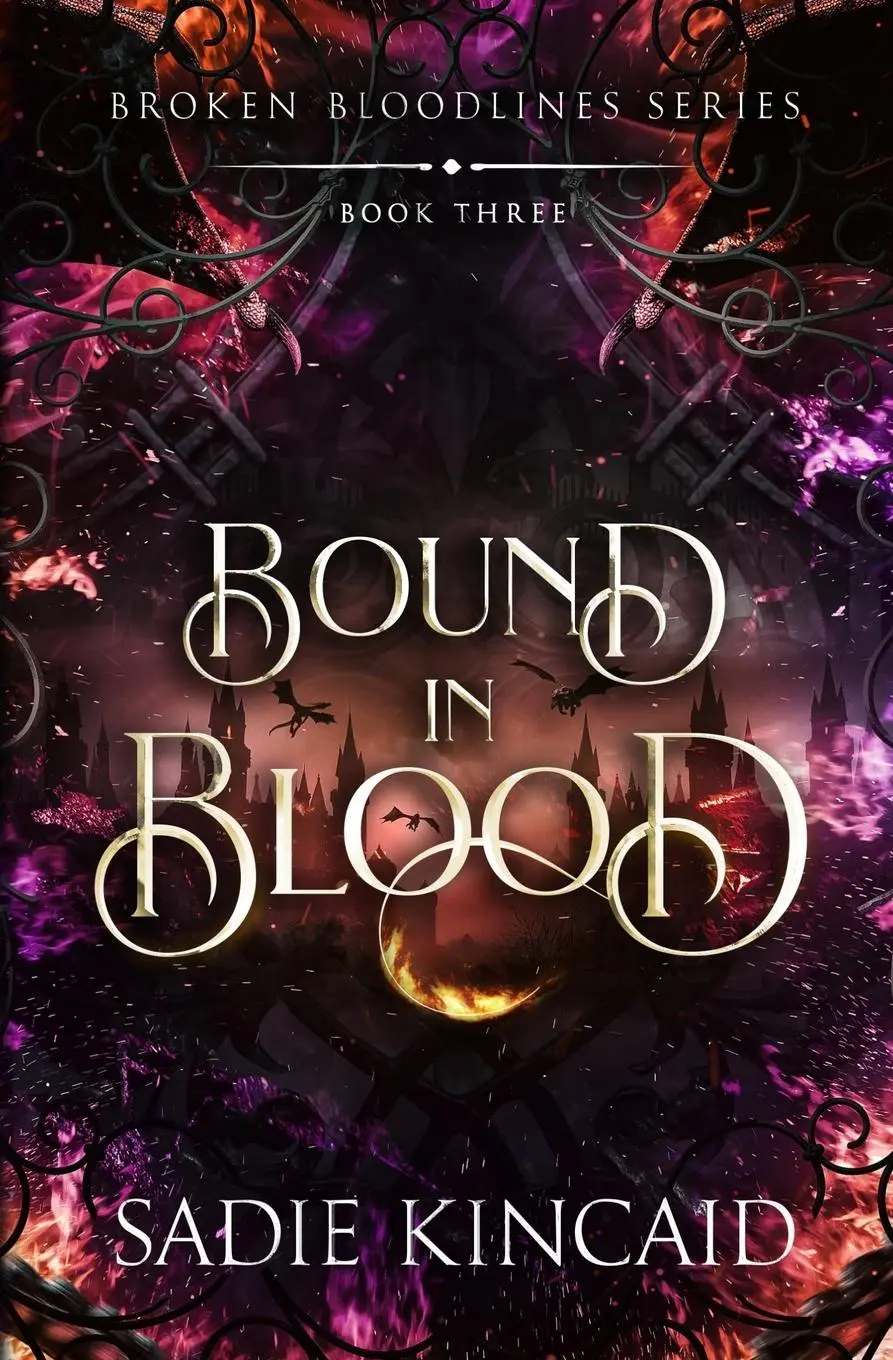 Cover: 9781915663399 | Bound in Blood | Broken Bloodlines Book 3 | Sadie Kincaid | Buch