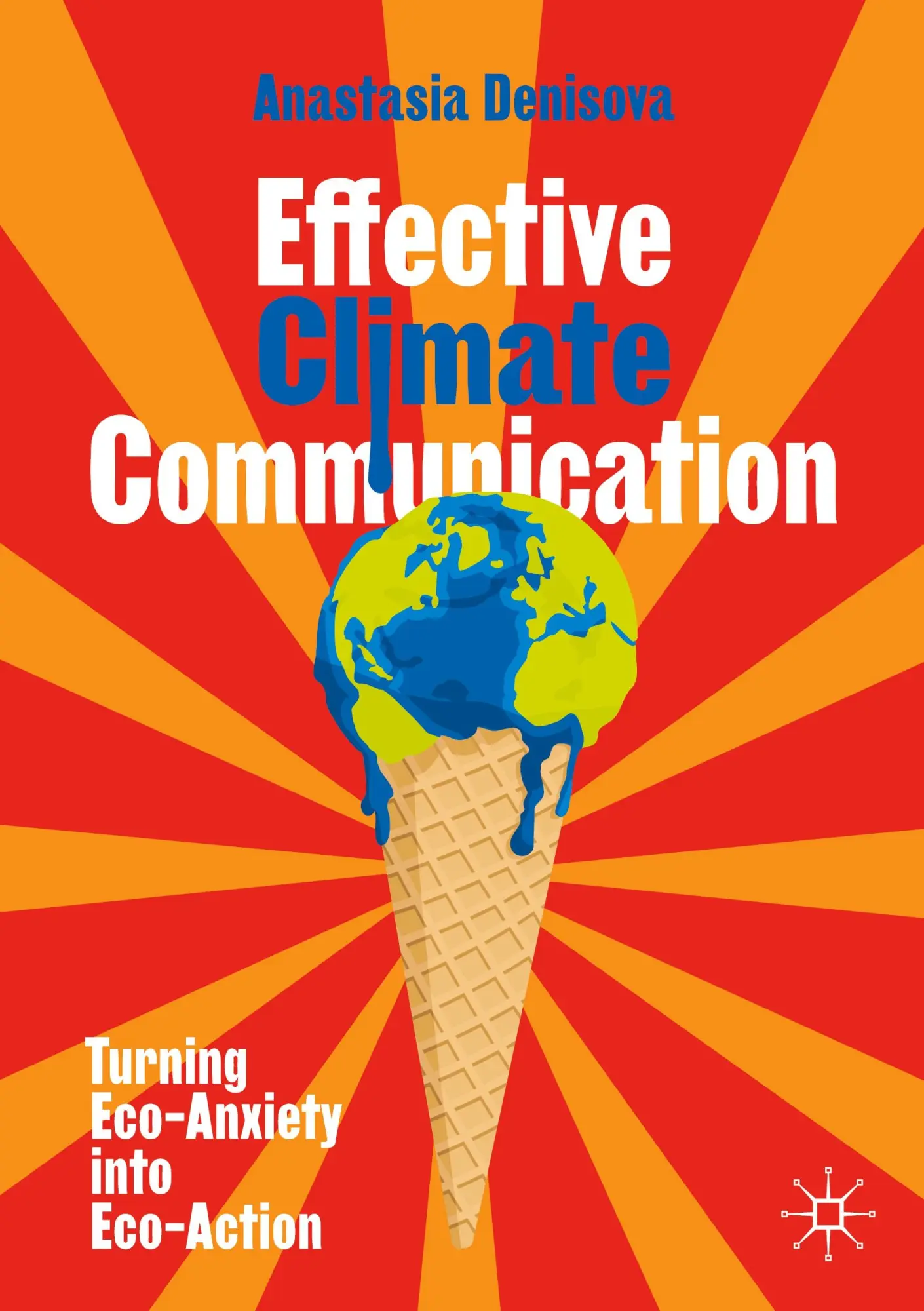 Cover: 9783031673399 | Effective Climate Communication | Turning Eco-Anxiety into Eco-Action