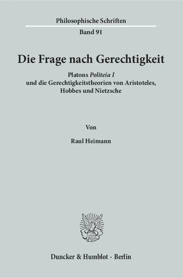 Cover: 9783428143399 | Die Frage nach Gerechtigkeit | Raul Heimann | Taschenbuch | 261 S.