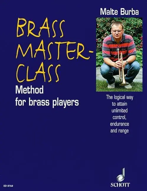 Cover: 9783795753399 | Brass Master Class | Method for brass players. Blechblas-Instrumente.
