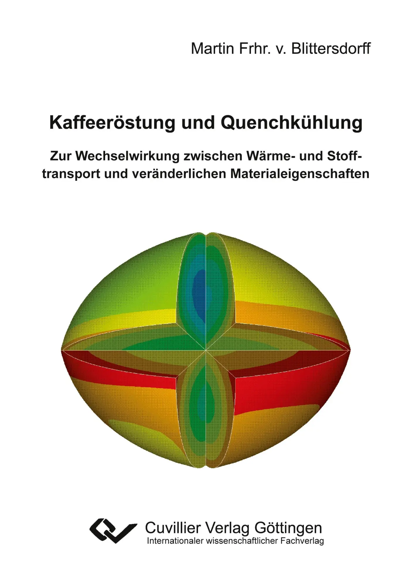 Cover: 9783869553399 | Kaffeeröstung und Quenchkühlung. Zur Wechselwirkung zwischen Wärme-...