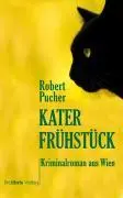 Cover: 9783935263399 | Kater-Frühstück | Kriminalroman aus Wien | Robert Pucher | Taschenbuch