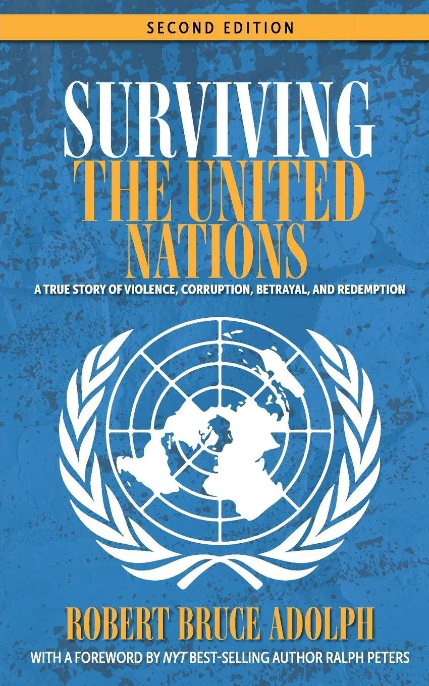 Cover: 9798988533399 | Surviving the United Nations | Robert Bruce Adolph | Taschenbuch