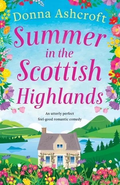 Cover: 9781800193499 | Summer in the Scottish Highlands | Donna Ashcroft | Taschenbuch | 2021