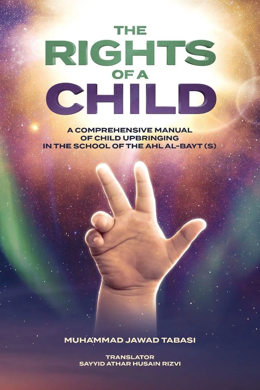 Cover: 9781922583499 | The Rights of a Child | Muhammad Jawad Murawwaji Tabasi | Taschenbuch