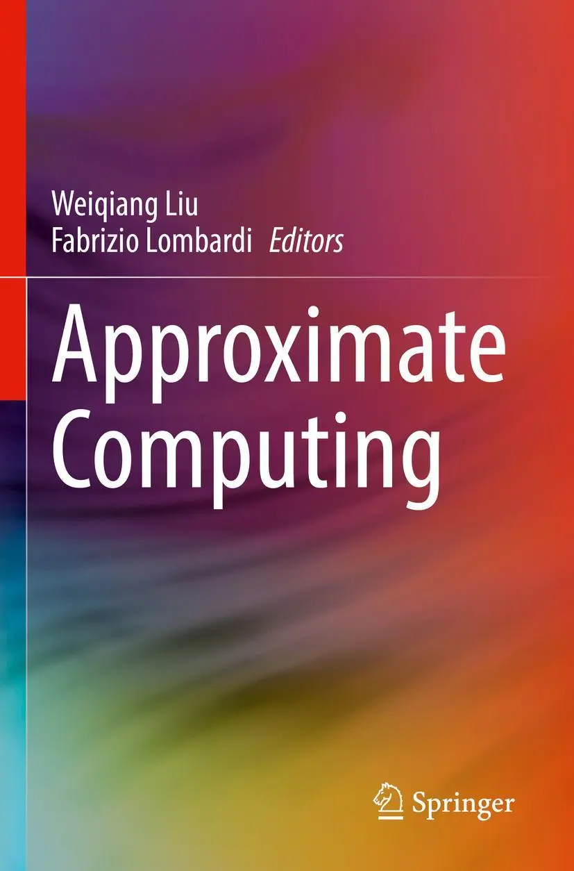 Cover: 9783030983499 | Approximate Computing | Weiqiang Liu (u. a.) | Taschenbuch | xviii
