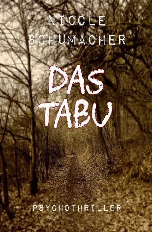 Cover: 9783748523499 | Das Tabu | Nicole Schumacher | Taschenbuch | 408 S. | Deutsch | 2019