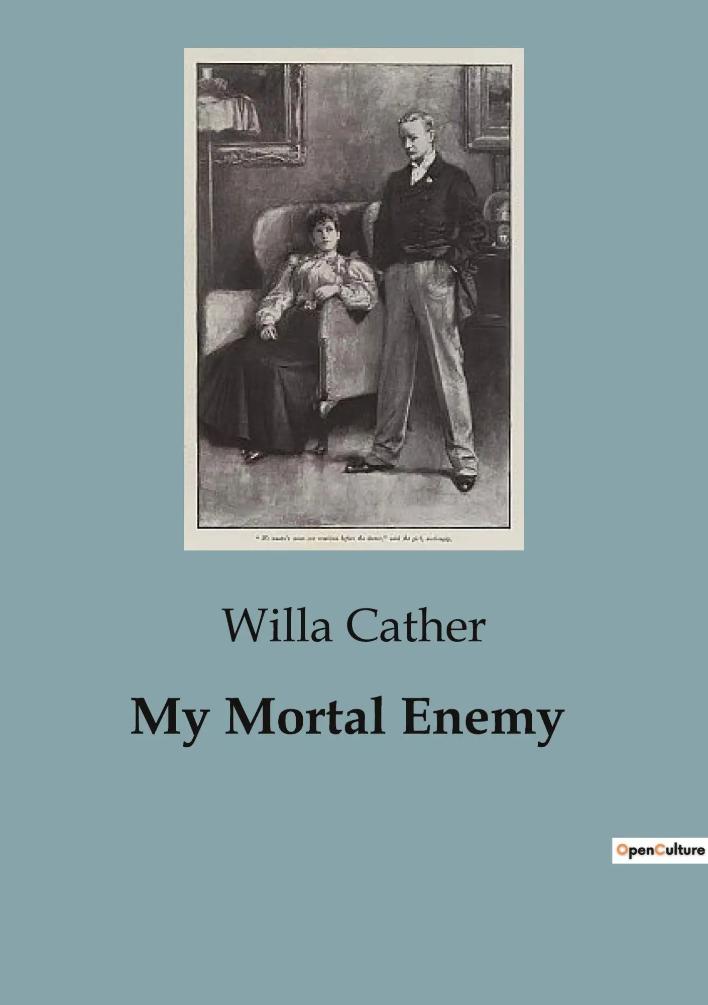 Cover: 9791041823499 | My Mortal Enemy | Willa Cather | Taschenbuch | Englisch | 2023