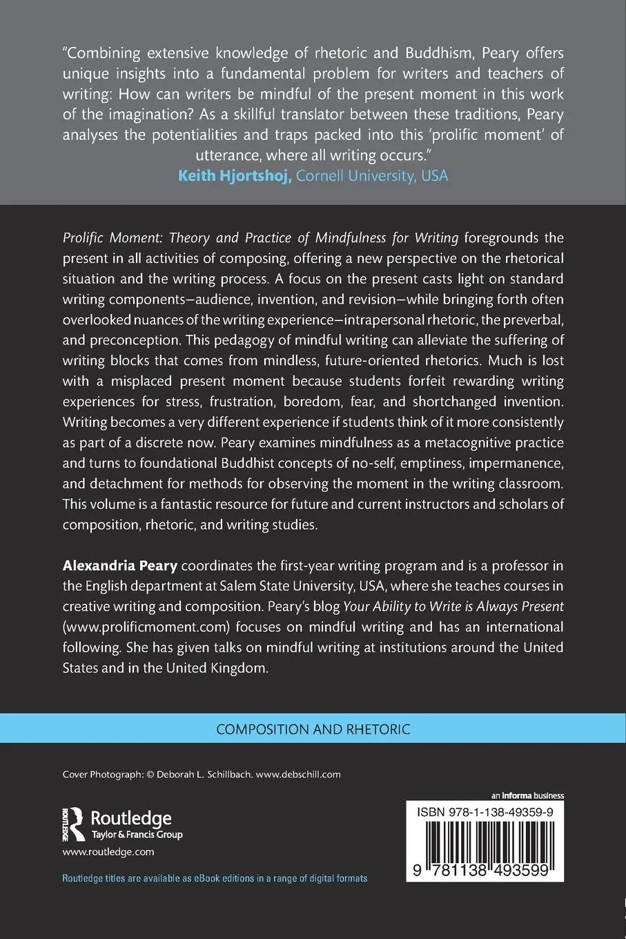 Rückseite: 9781138493599 | Prolific Moment | Theory and Practice of Mindfulness for Writing