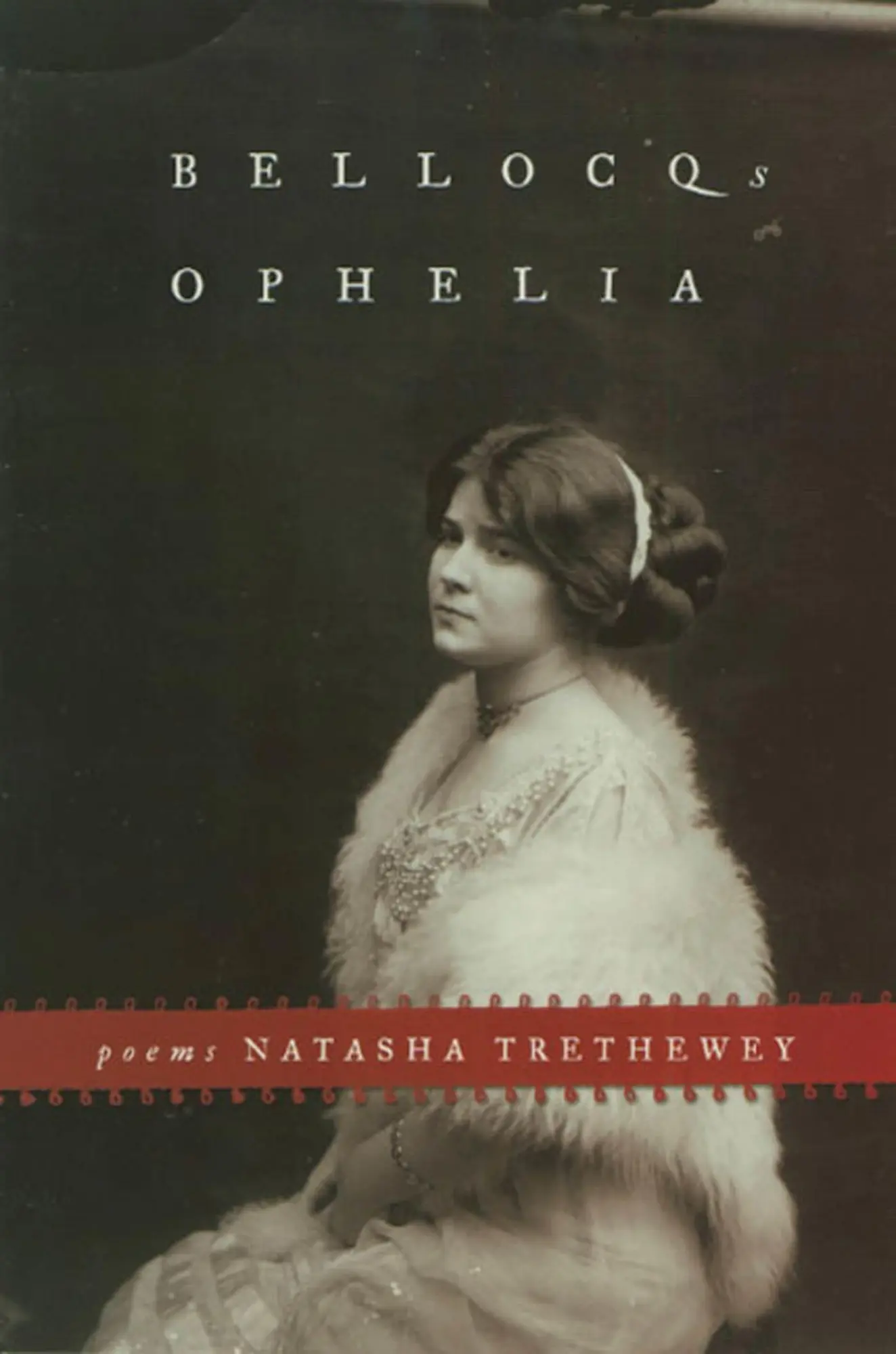 Cover: 9781555973599 | Bellocq's Ophelia | Natasha Trethewey | Taschenbuch | Englisch | 2002