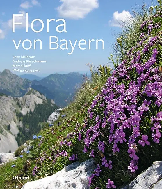Cover: 9783258083599 | Flora von Bayern | Lenz Meierott (u. a.) | Buch | Schuber | 2880 S.