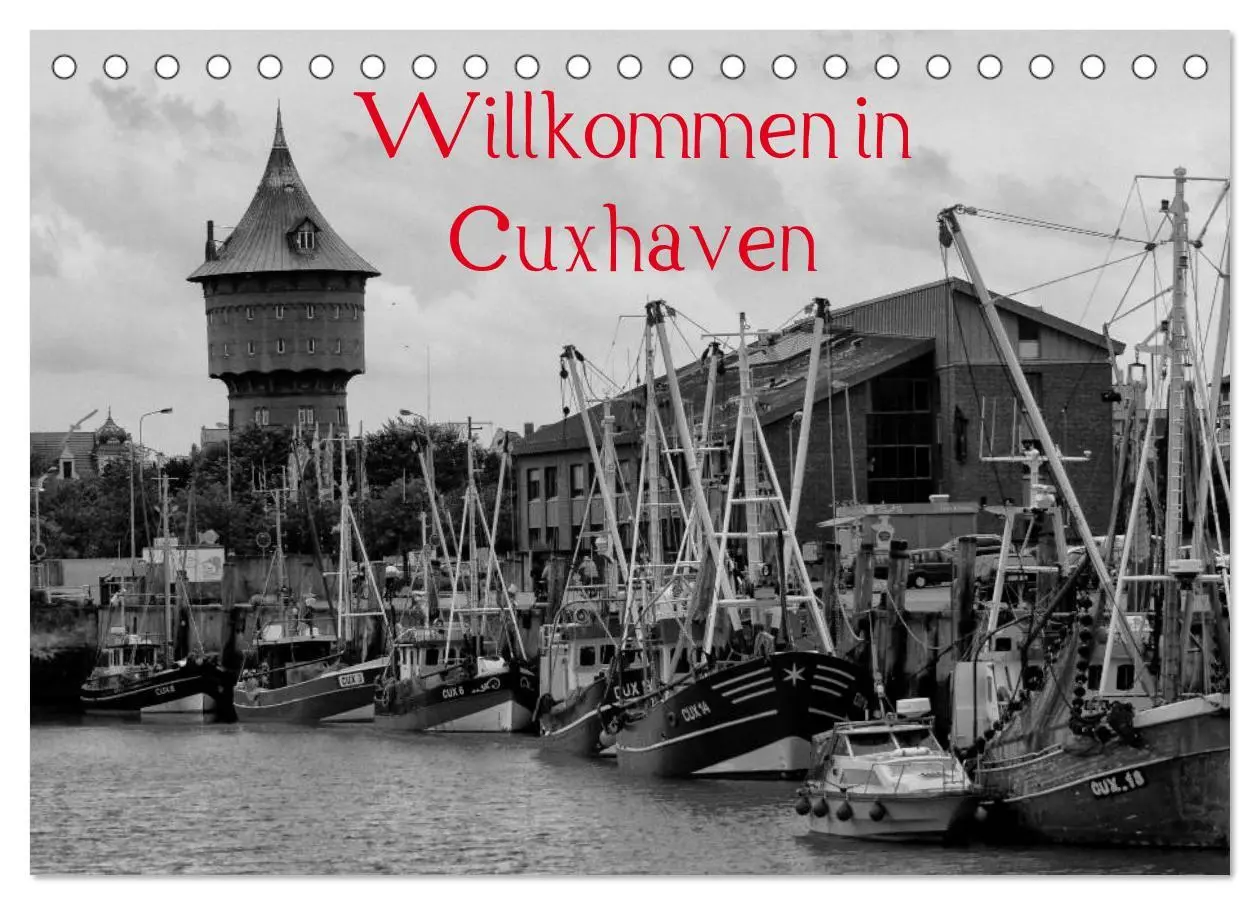Cover: 9783516163599 | Willkommen in Cuxhaven (Tischkalender 2026 DIN A5 quer), CALVENDO...