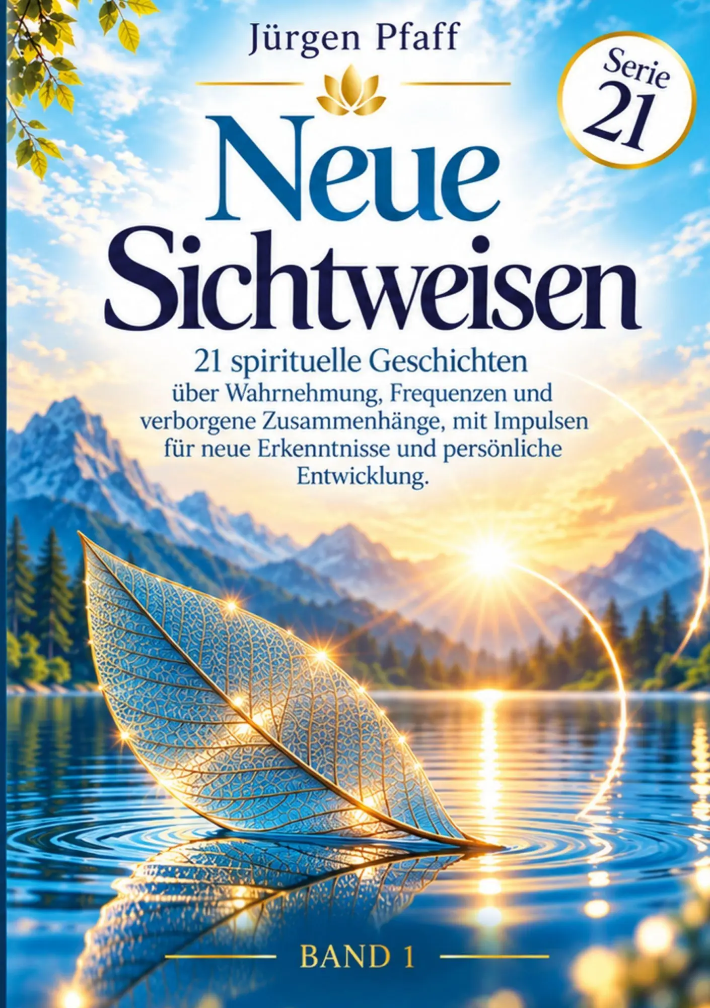 Cover: 9783696733599 | Neue Sichtweisen | Jürgen Pfaff | Taschenbuch | Serie 21 | 392 S.