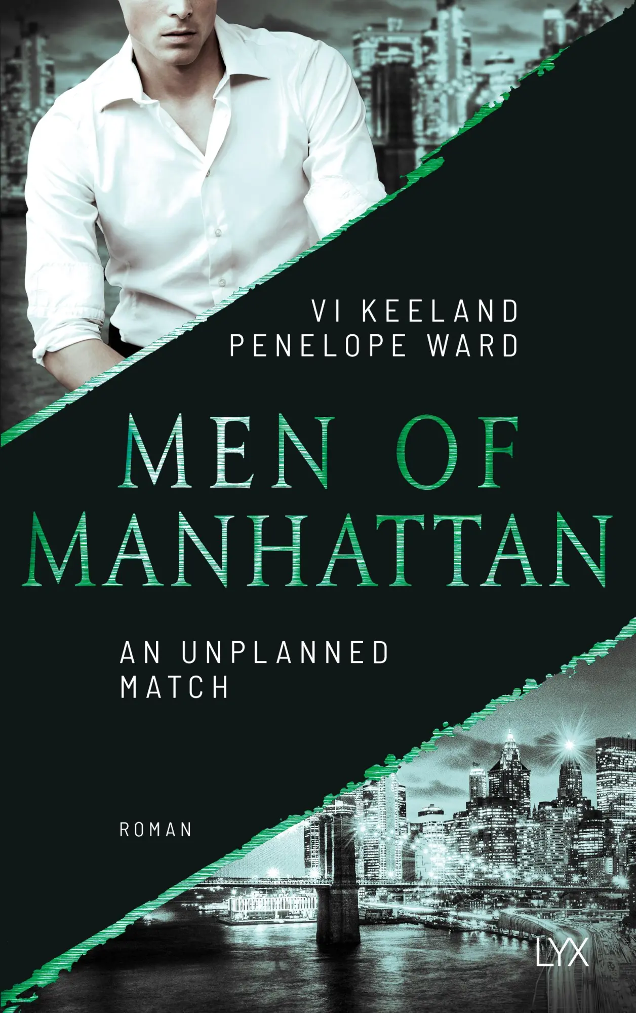 Cover: 9783736323599 | Men of Manhattan - An Unplanned Match | Vi Keeland (u. a.) | Buch