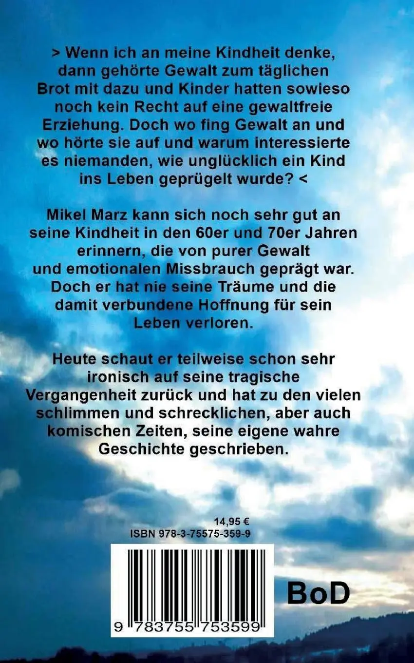 Rückseite: 9783755753599 | Wenn Träume Deine einzige Hoffnung sind! | Mikel Marz | Taschenbuch