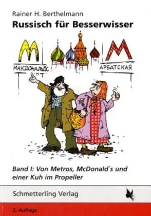 Cover: 9783896573599 | Russisch für Besserwisser. Band 1 | Rainer H. Berthelmann | Buch