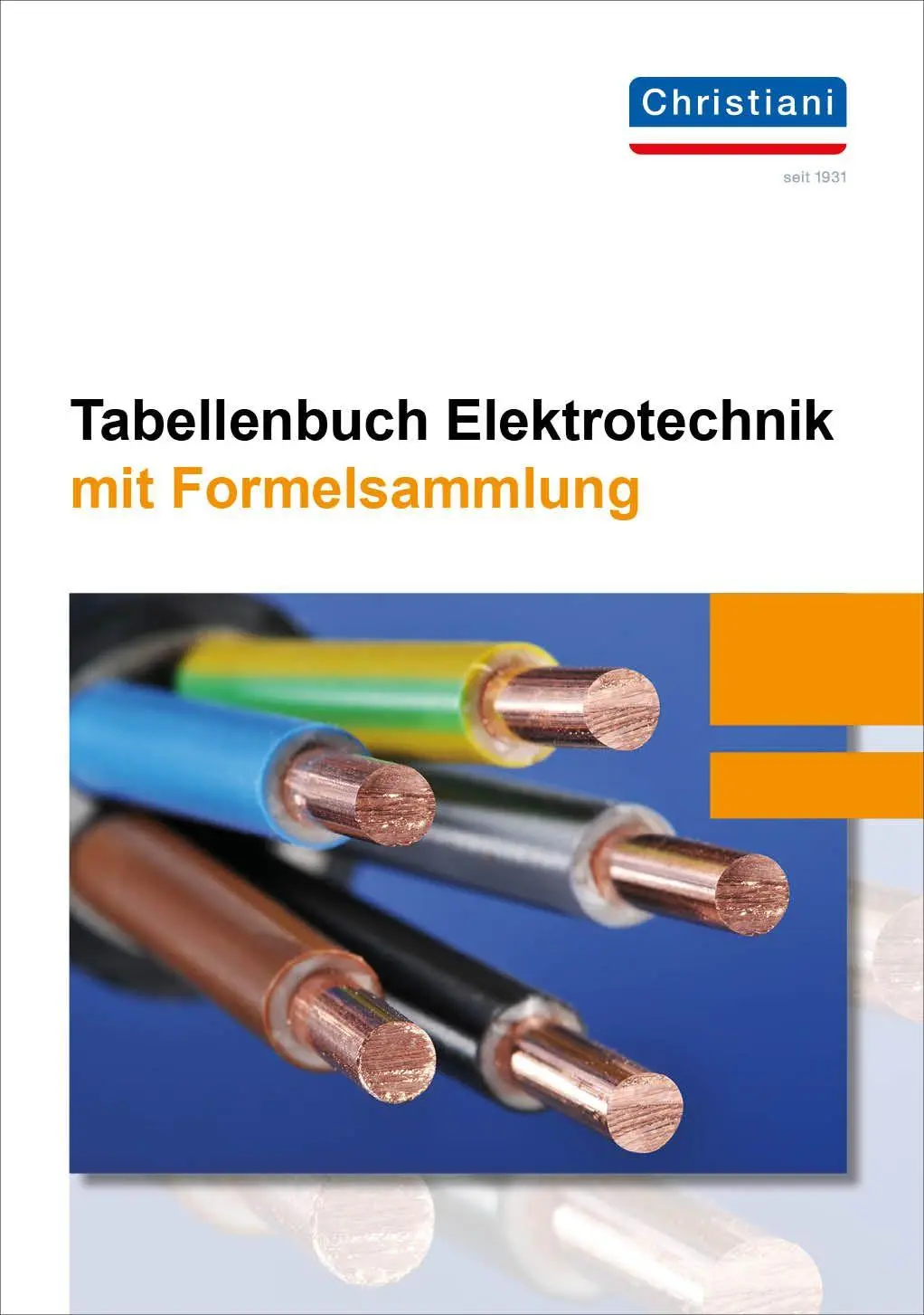 Cover: 9783958633599 | Tabellenbuch Elektrotechnik | mit Formelsammlung | Bornfelder (u. a.)