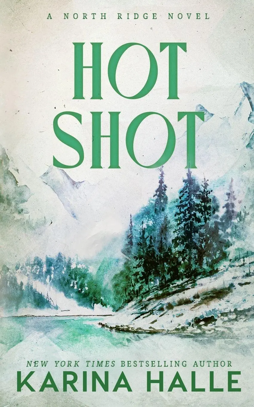 Cover: 9781068953699 | Hot Shot | Karina Halle | Taschenbuch | Englisch | 2025 | Karina Halle