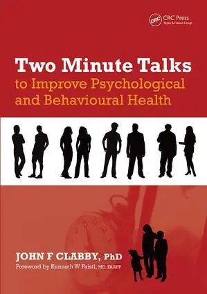Cover: 9781846193699 | Two Minute Talks to Improve Psychological and Behavioral Health | Buch