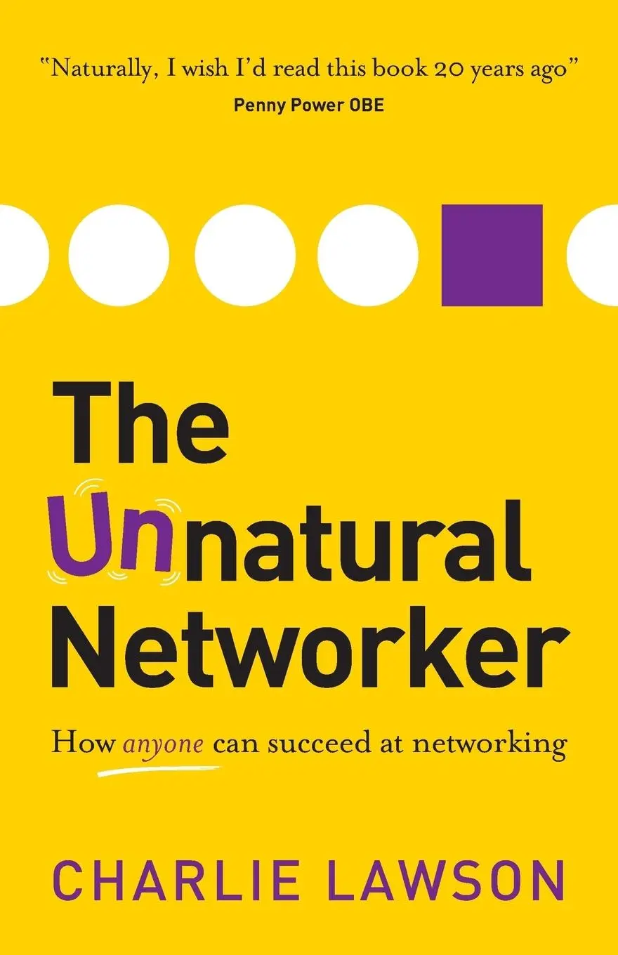 Cover: 9781909623699 | The Unnatural Networker | Charlie Lawson | Taschenbuch | Englisch