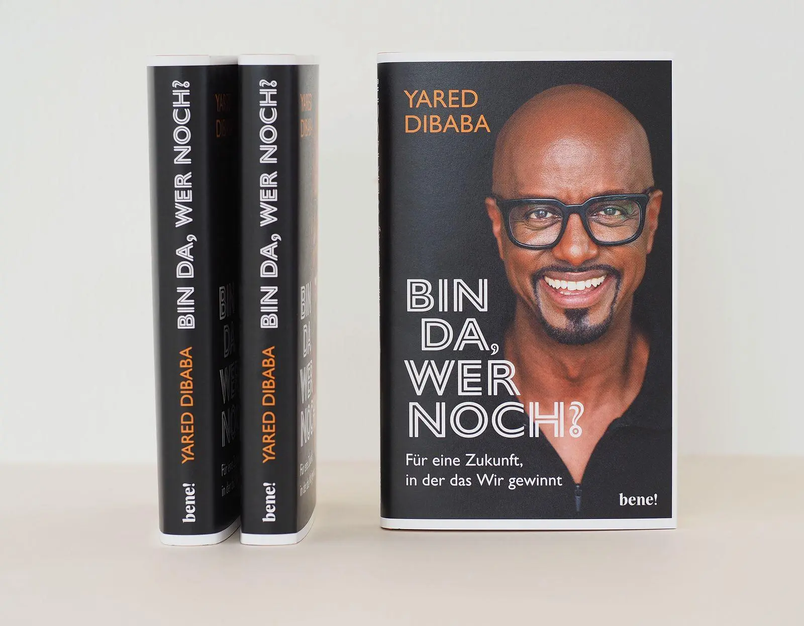 Bild: 9783963403699 | Bin da, wer noch? | Für eine Zukunft, in der das Wir gewinnt | Dibaba