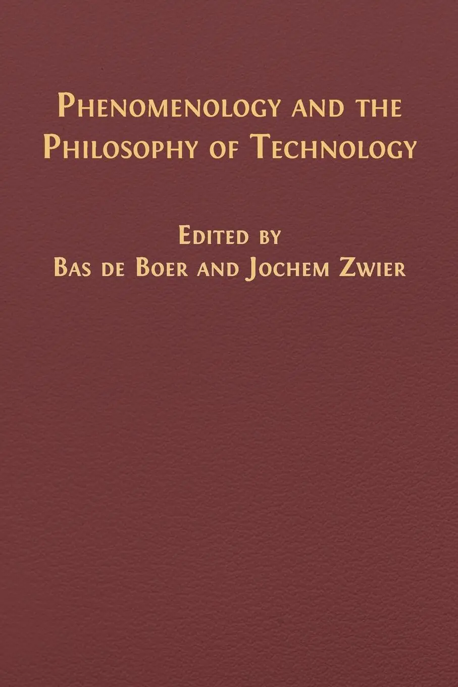 Cover: 9781805113799 | Phenomenology and the Philosophy of Technology | Bas de Boer (u. a.)