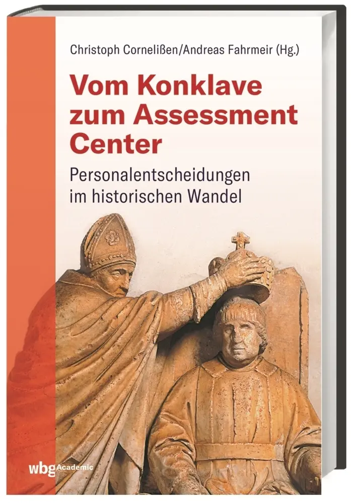 Cover: 9783534273799 | Vom Konklave zum Assessment-Center | Christoph Cornelißen (u. a.)