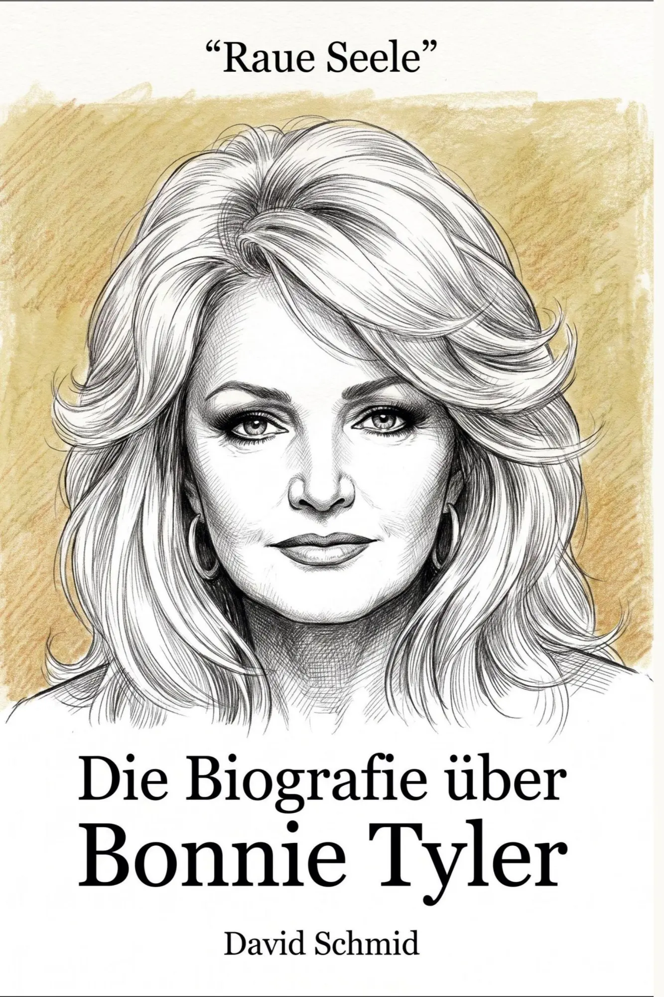 Cover: 9783696403799 | Die Biografie über Bonnie Tyler | Raue Seele | David Schmid | Buch