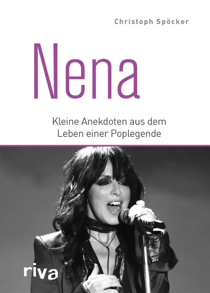 Cover: 9783742313799 | Nena | Kleine Anekdoten aus dem Leben einer Poplegende | Spöcker