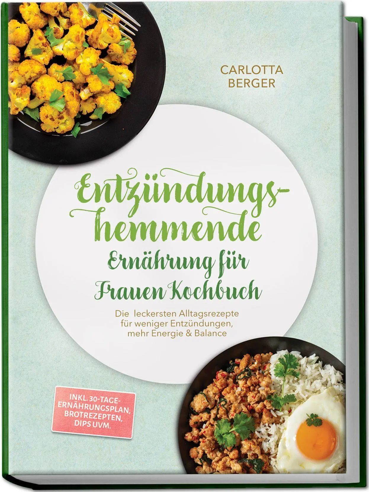 Cover: 9783757643799 | Entzündungshemmende Ernährung für Frauen Kochbuch: Die leckersten...