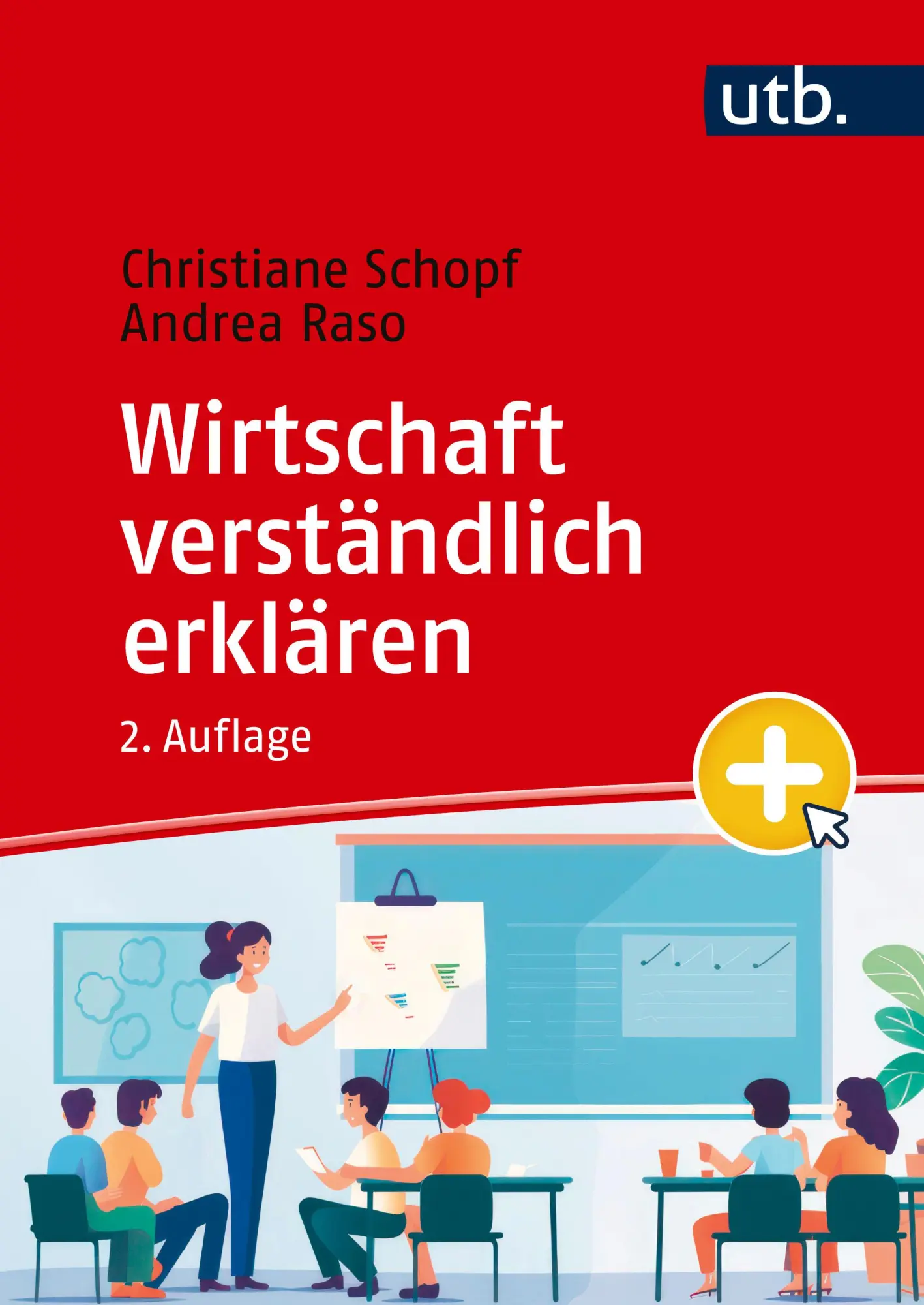 Cover: 9783825263799 | Wirtschaft verständlich erklären | Ein Handbuch | Schopf (u. a.)