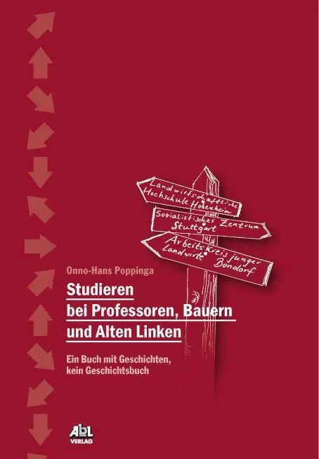 Cover: 9783930413799 | Studieren bei Professoren, Bauern und Linken | Onno-Hans Poppinga