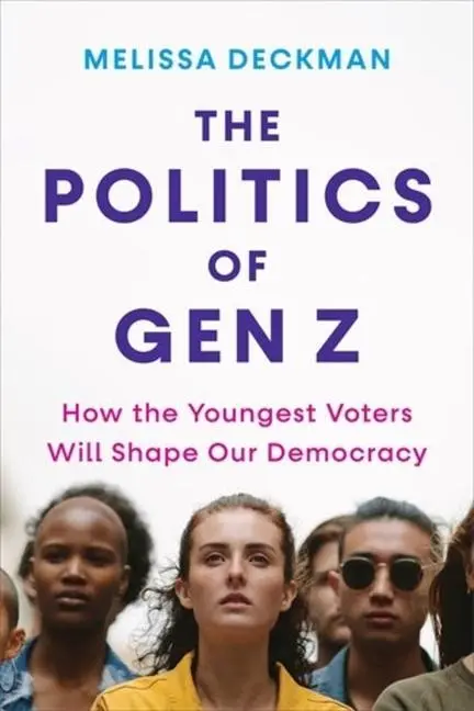 Cover: 9780231213899 | The Politics of Gen Z | Melissa Deckman | Taschenbuch | Englisch