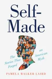 Cover: 9781108833899 | Self-Made | The Stories That Forged an American Myth | Laird | Buch