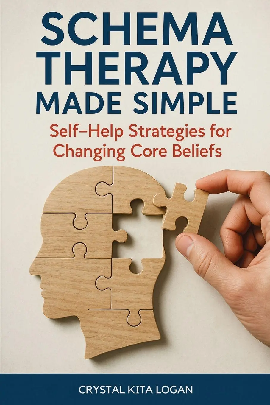 Cover: 9781764143899 | Schema Therapy Made Simple | Crystal Kita Logan | Taschenbuch | 2025
