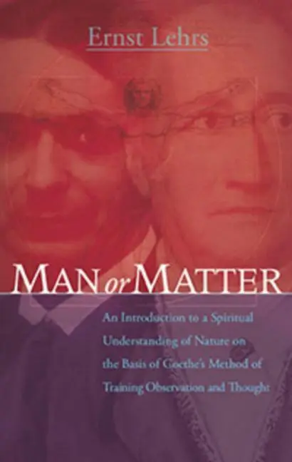 Cover: 9781855843899 | Man or Matter | Ernst Lehrs | Taschenbuch | Kartoniert / Broschiert