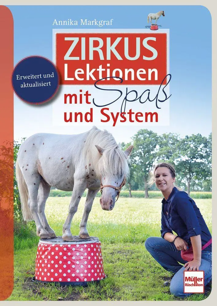 Cover: 9783275023899 | Zirkuslektionen mit Spaß und System | Annika Markgraf | Taschenbuch