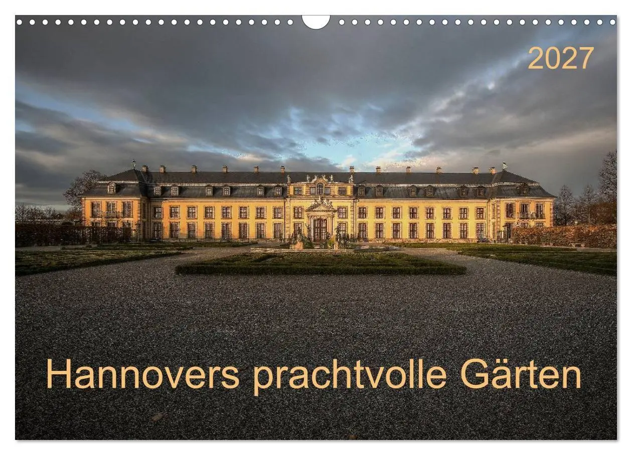 Cover: 9783594043899 | Hannovers prachtvolle Gärten (Wandkalender 2027 DIN A3 quer),...
