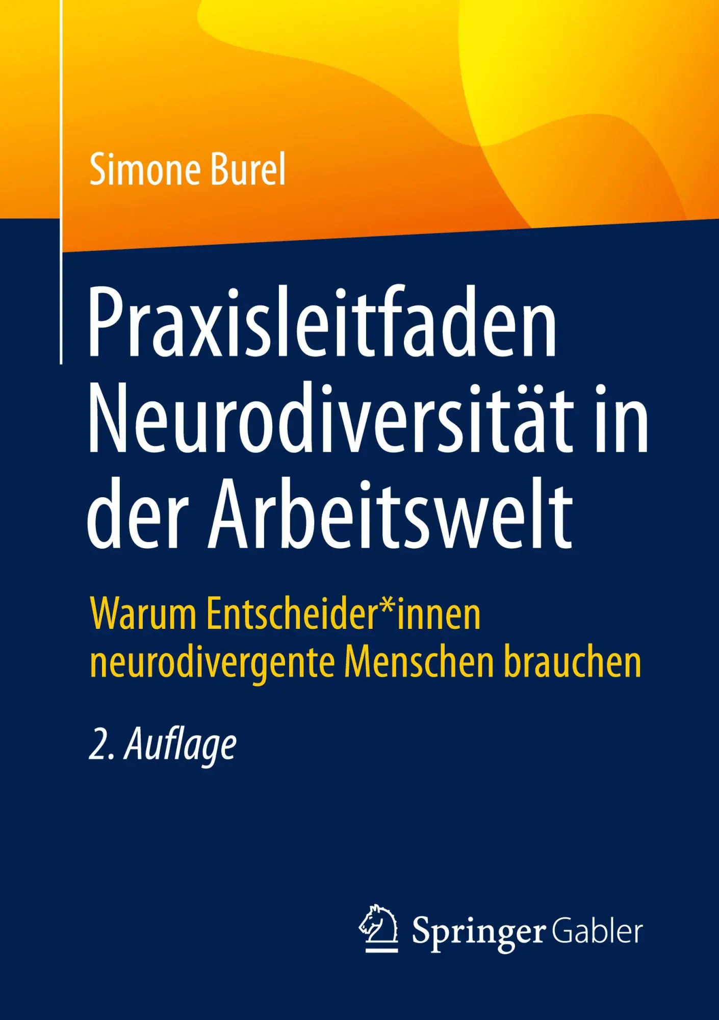 Cover: 9783662733899 | Praxisleitfaden Neurodiversität in der Arbeitswelt | Simone Burel