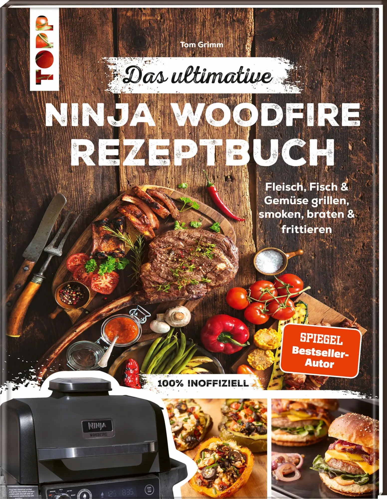 Cover: 9783735853899 | Das ultimative Ninja Woodfire Rezeptbuch | Tom Grimm | Buch | 128 S.